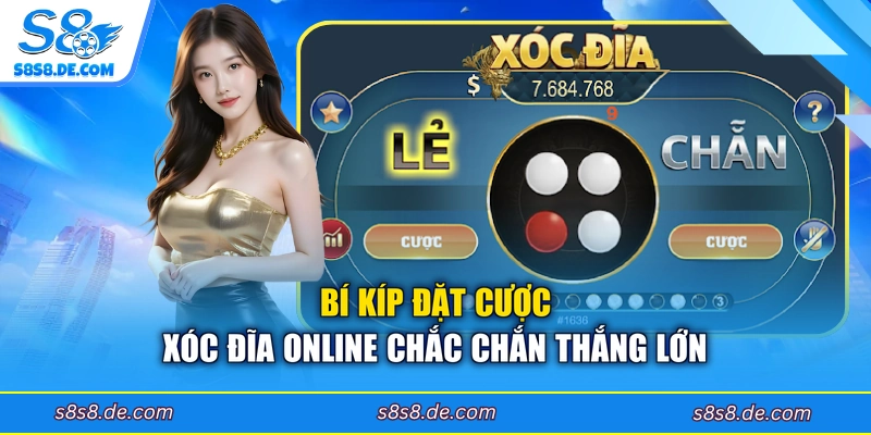 Bí kíp đặt cược Xóc Đĩa online chắc chắn thắng lớn