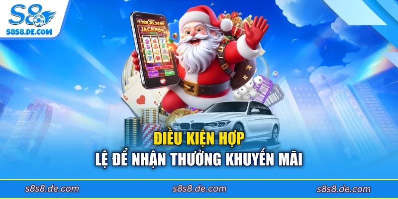 Điều kiện hợp lệ để nhận thưởng khuyến mãi