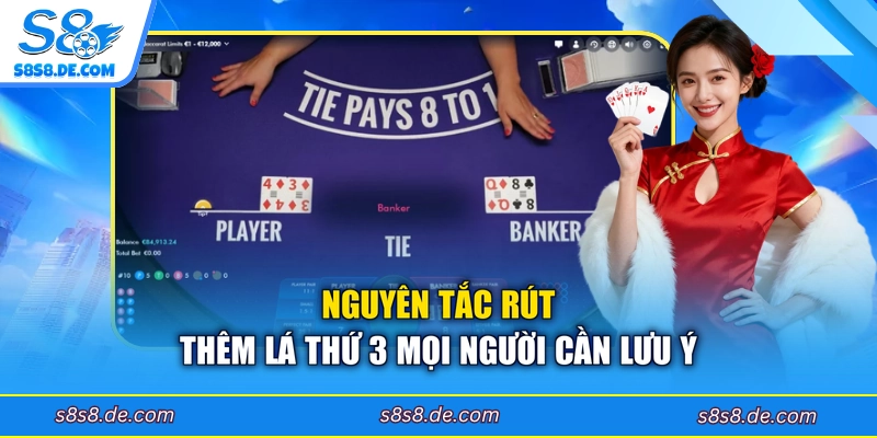 Nguyên tắc rút thêm lá thứ 3 mọi người cần lưu ý