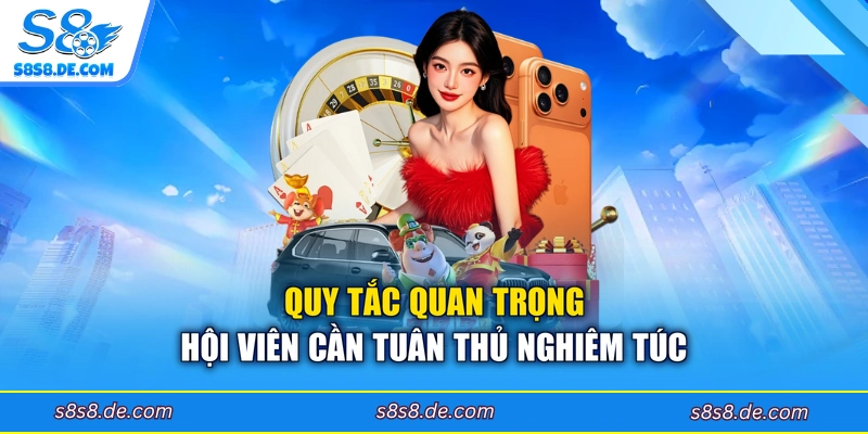 Quy tắc quan trọng hội viên cần tuân thủ nghiêm túc