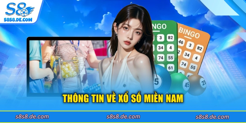 Thông tin về xổ số miền Nam